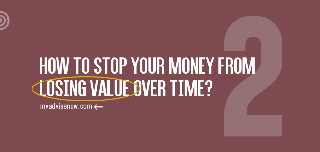 How-Do-You-Stop-your-Money-from-Losing-Value-Over-Time-