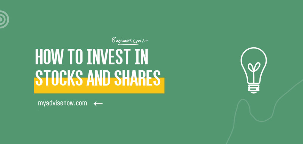 How to Invest in stocks and shares?