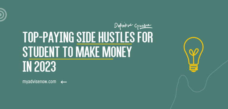 Top Paying Side Hustles For Students To Make Money In 2023