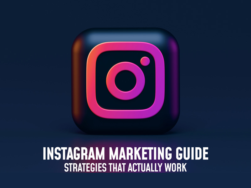 Instagram Marketing Guide 2023